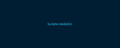 Turismo Medellín